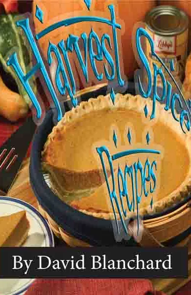 Harvest Spice Recipes (Cookbook)