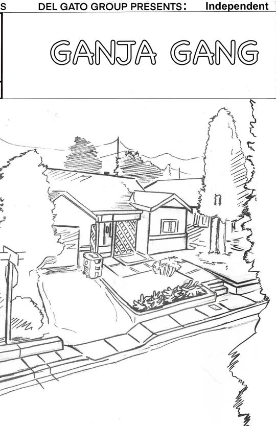 " Ganja Gang “ #7 