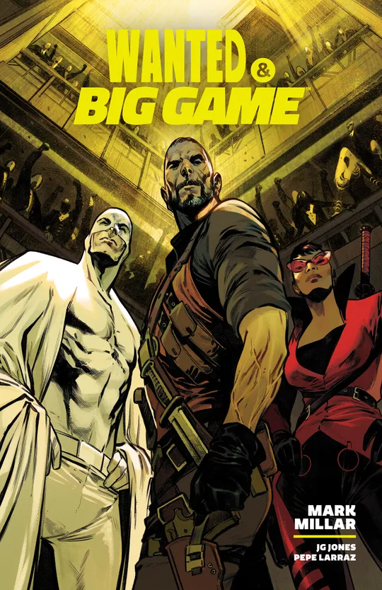 Wanted & Big Game