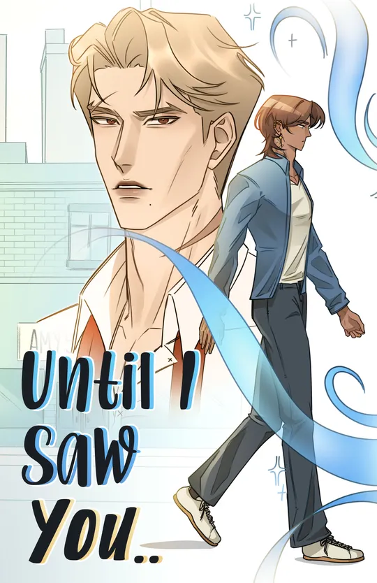 Until I Saw You 