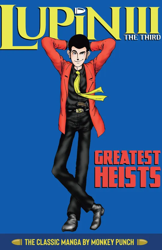 Lupin III (Lupin the 3rd): Greatest Heists - The Classic Manga Collection