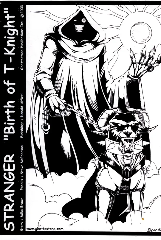 Ghettostone presents, "THE STRANGER III" Birth Of T-Knight