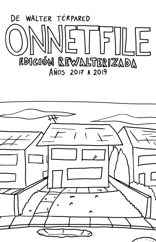 ONNETFILE: Edición rewalterizada.