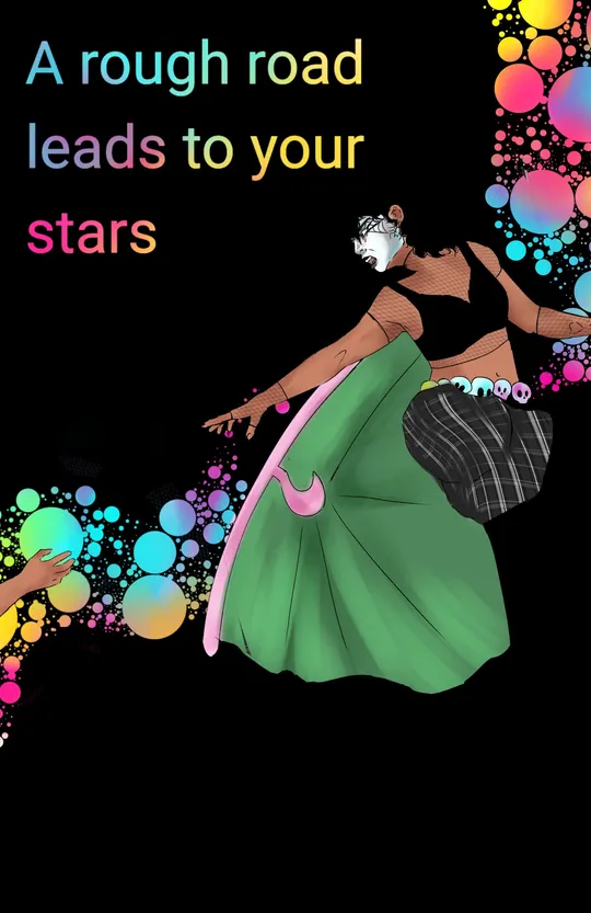 A rough road leads to your stars