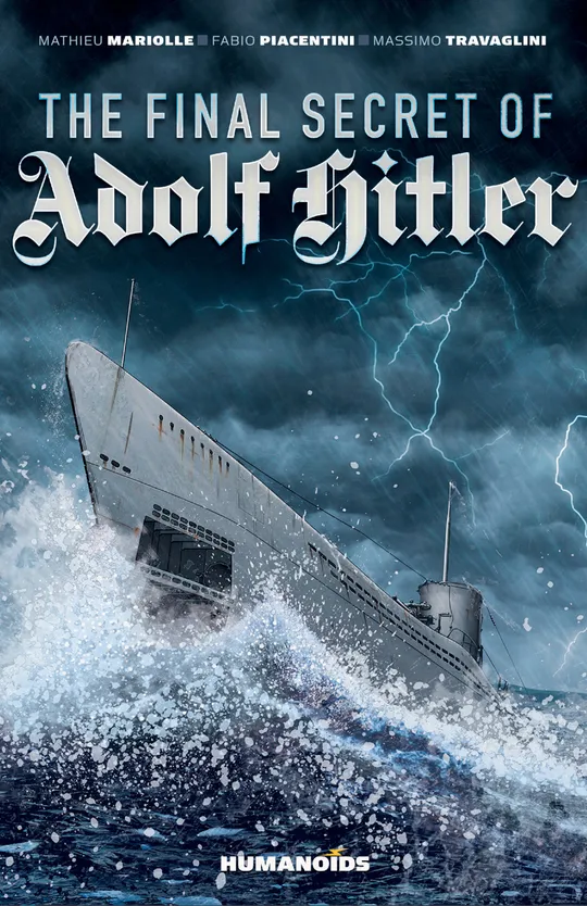 The Final Secret of Adolf Hitler
