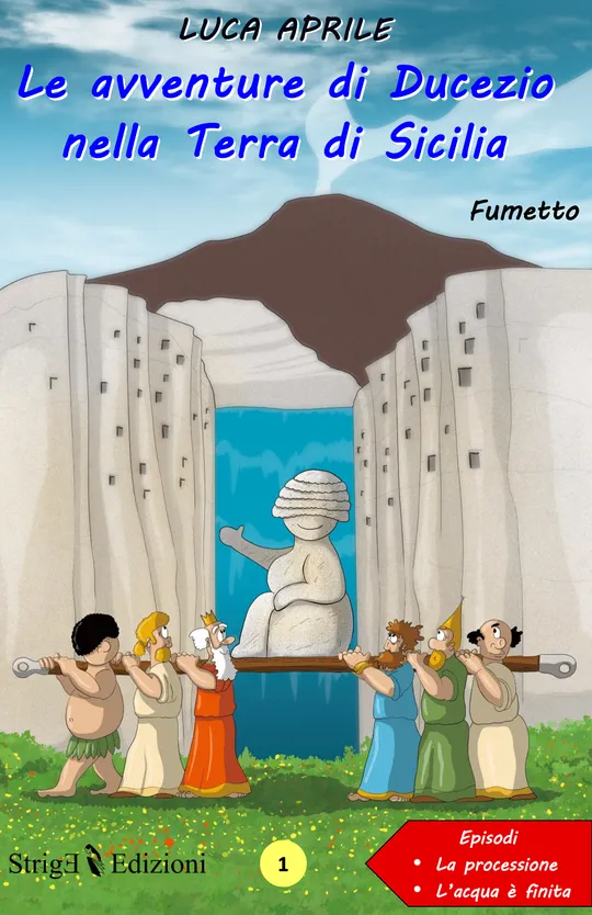 Le avventure di Ducezio nella Terra di Sicilia 