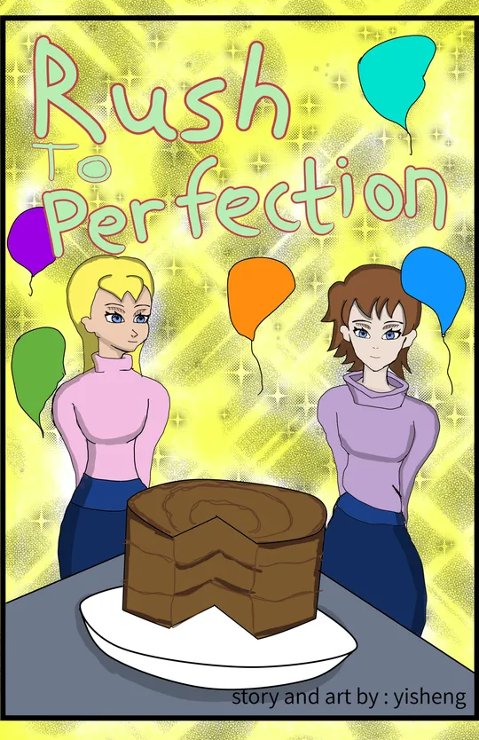 Rush to perfection