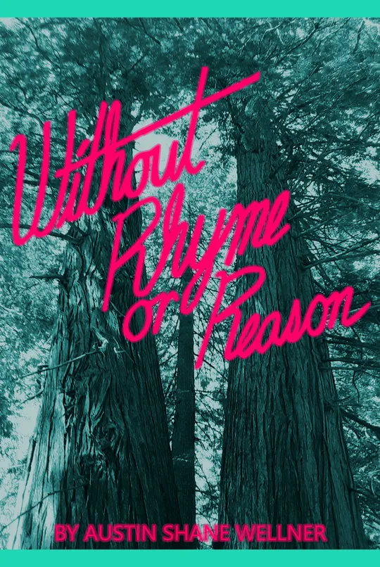 Without Rhyme or Reason