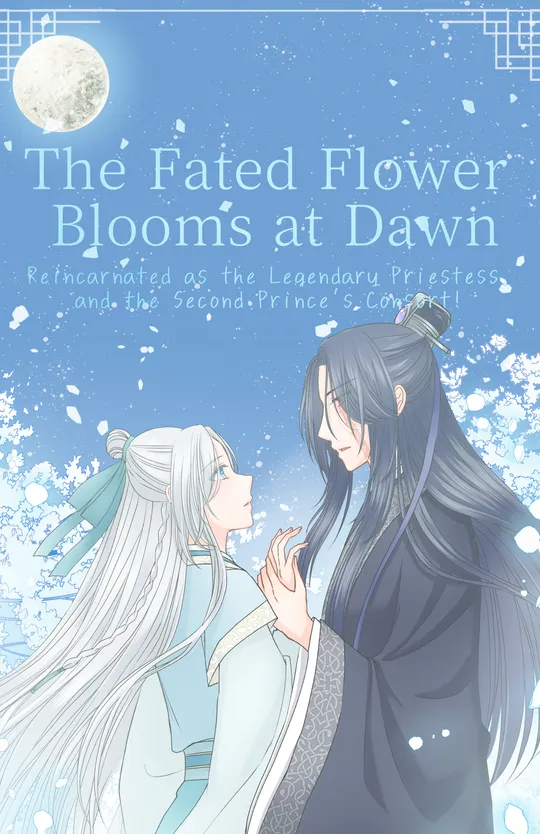 The Fated Flower Blooms at Dawn