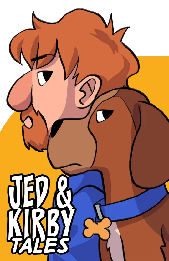 Jed & Kirby Tales