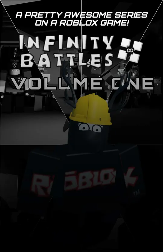 Infinity Battles: Volume 1