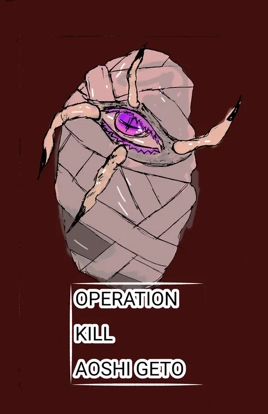 Operation: kill Aoshi Geto 