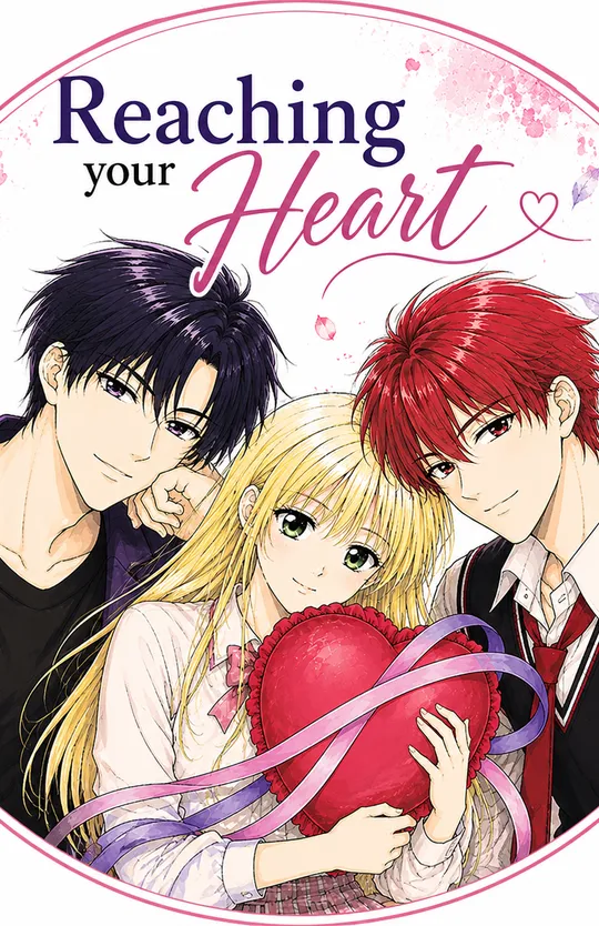 Reaching Your Heart