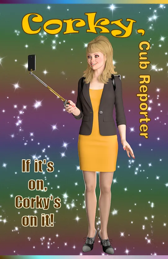 Corky, Cub Reporter