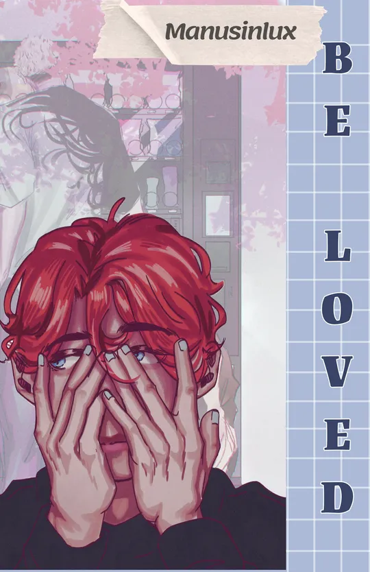 Be Loved