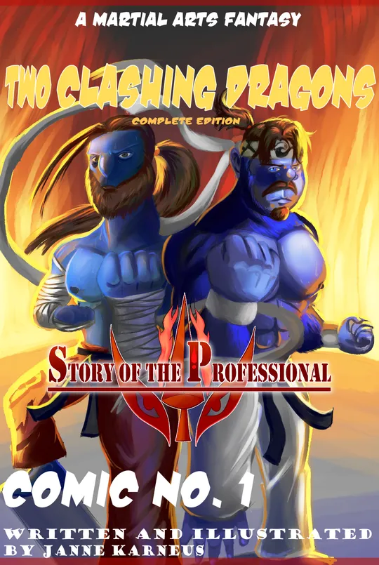 Story of the Professional: Two Clashing Dragons (Original)