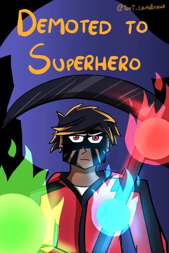 Demoted To Superhero