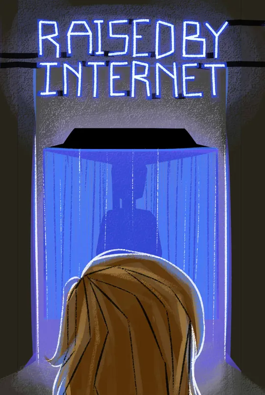 Raised By Internet