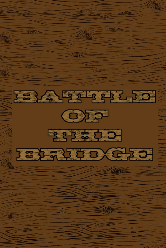 Battle of the Bridge
