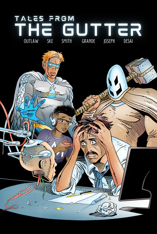 Tales from the Gutter