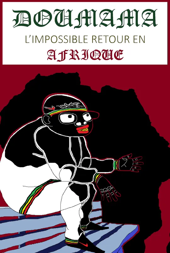 Doumama L'impossible retour en Afrique Chapitre 3