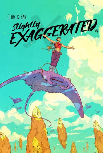 Slightly Exaggerated