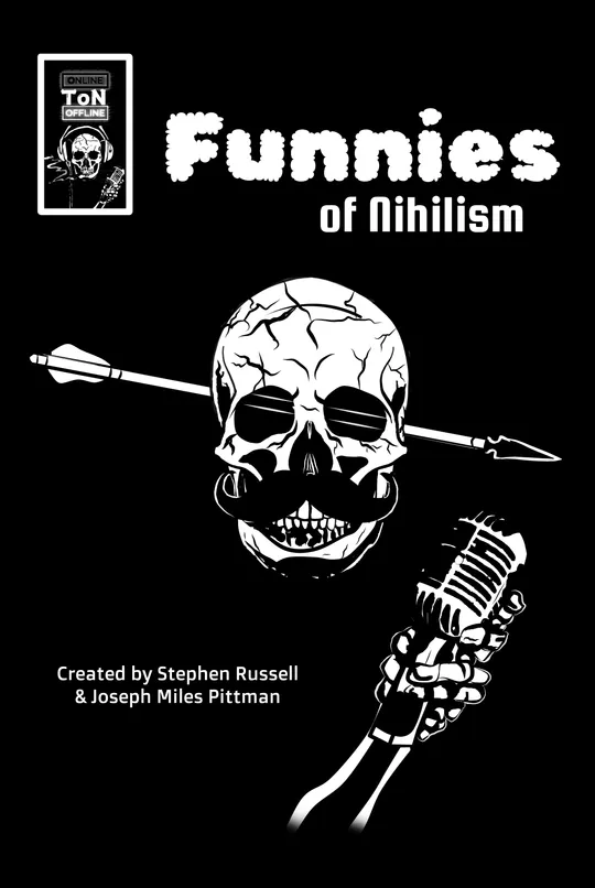 Funnies of Nihilism