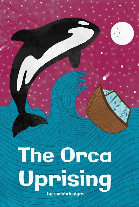 The Orca Uprising