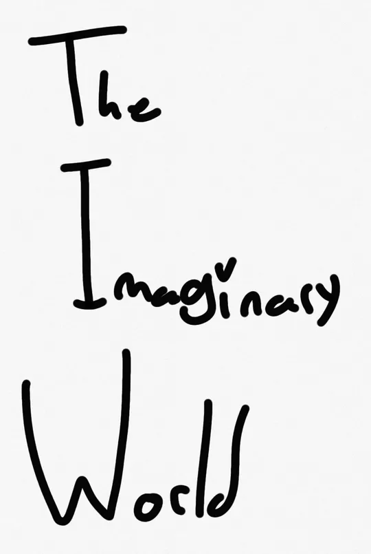 The Imaginary World 