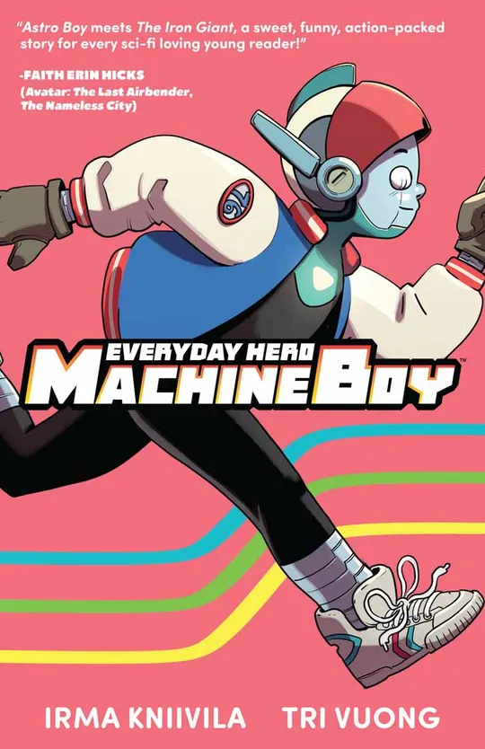 Everyday Hero Machine Boy