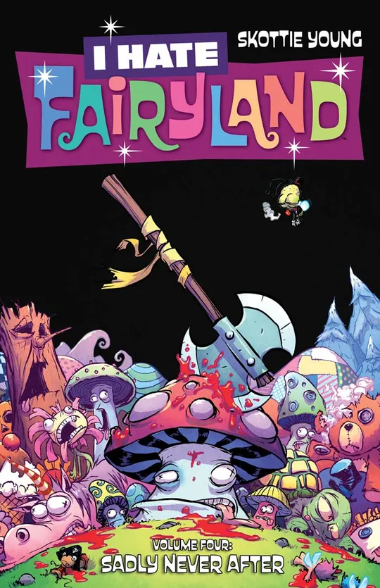 I Hate Fairyland