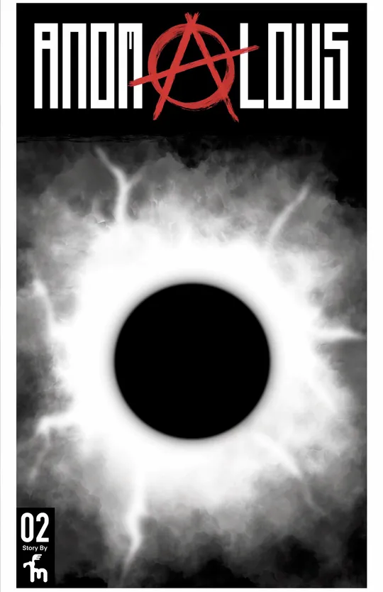 Anomalous, Chapter 2