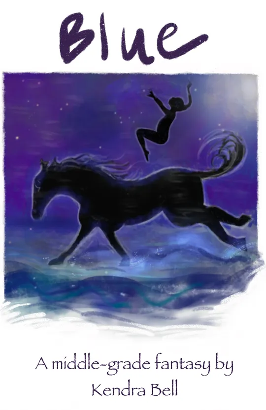 Blue - A Middle Grade Fantasy
