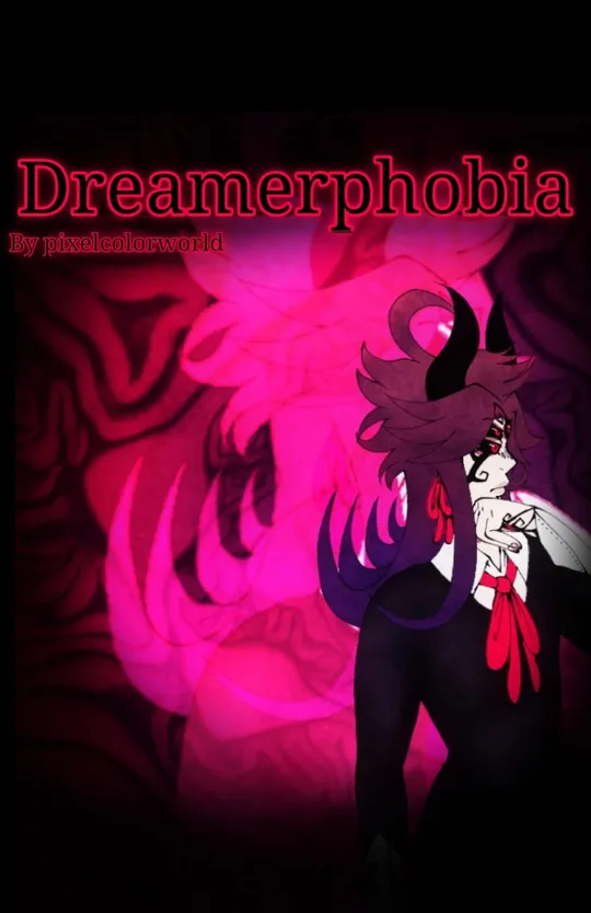 Dreamerphobia 