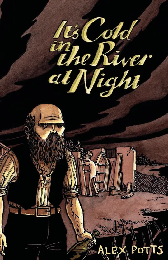 It's Cold in the River at Night