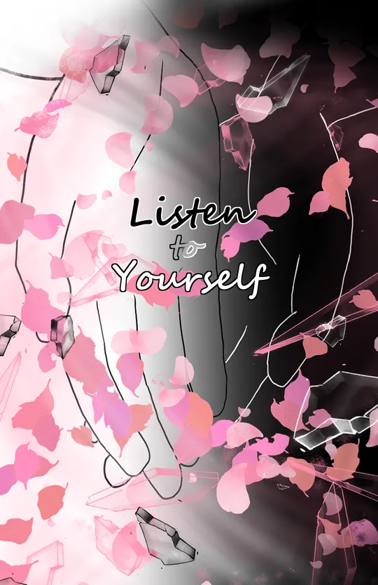 Listen to Yourself