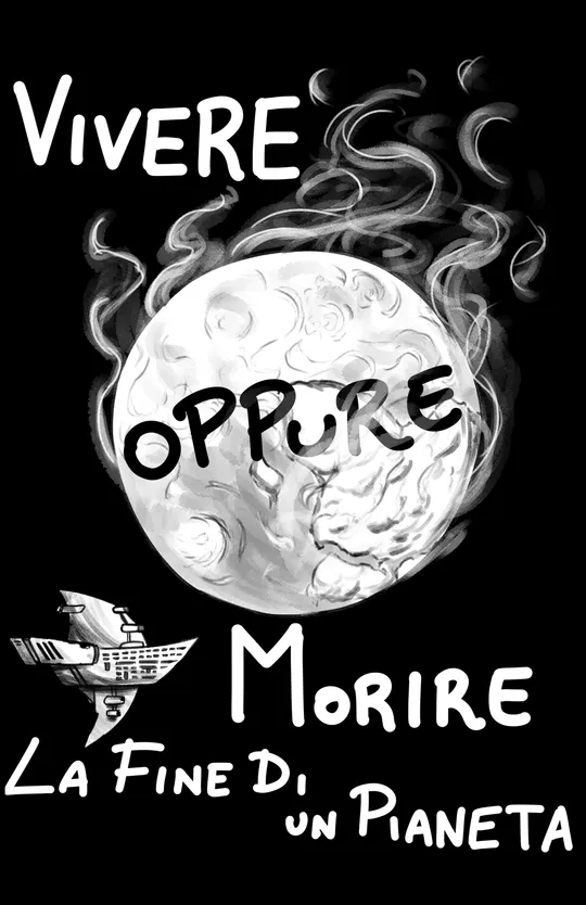 Vivere o Morire: La fine di un pianeta