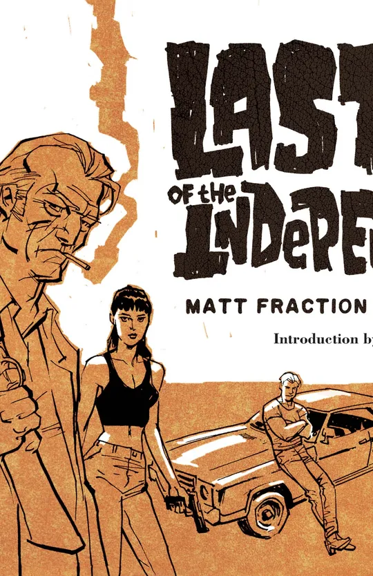 Last of the Independents