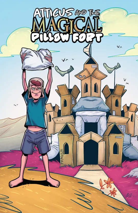 Atticus & The Magical Pillow Fort