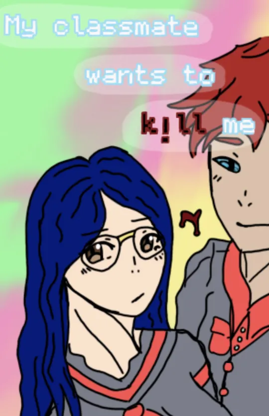My classmate wants to kill me