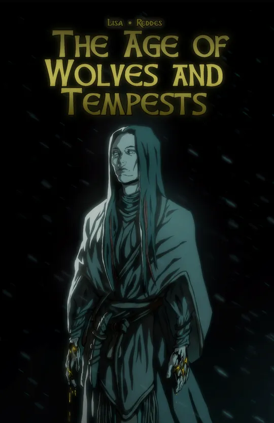 The Age of Wolves and Tempests