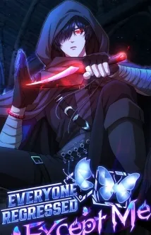 Everyone Regressed Except me