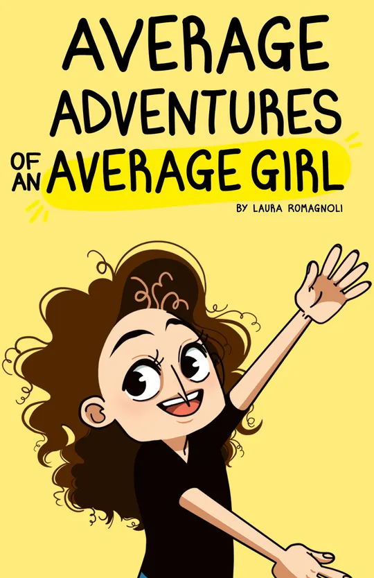 Average Adventures of an Average Girl