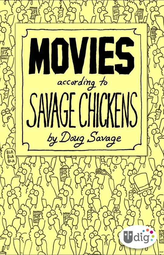 Movies According to Savage Chickens