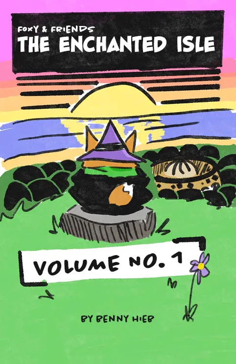 Foxy & Friends: The Enchanted Isle (Volume 1)