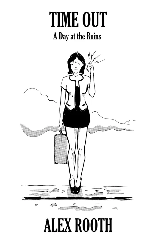 Time Out - A Day at the Ruins