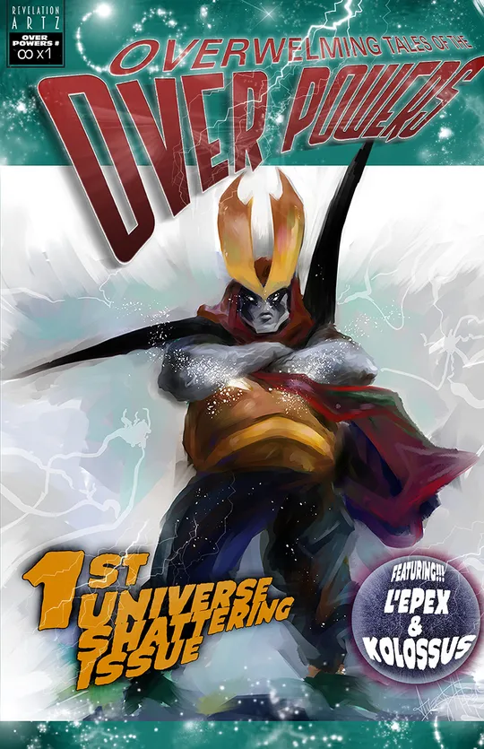 Overwhelming Tales of the OVER POWERS