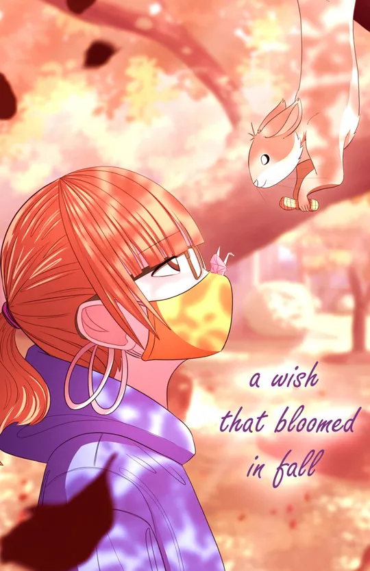 a wish that bloomed in fall