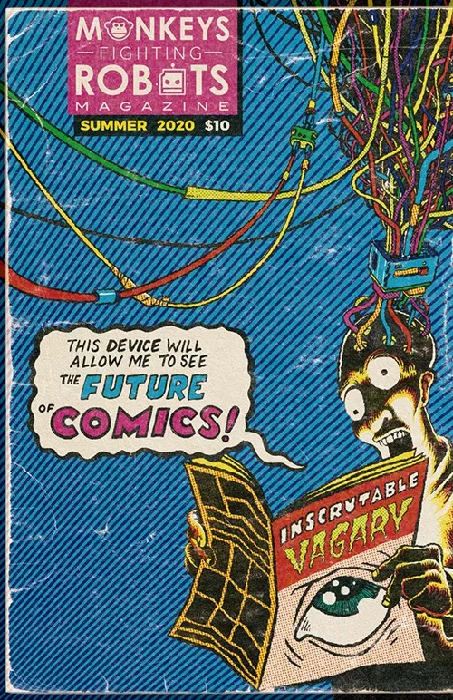 Monkeys Fighting Robots: THE MAGAZINE