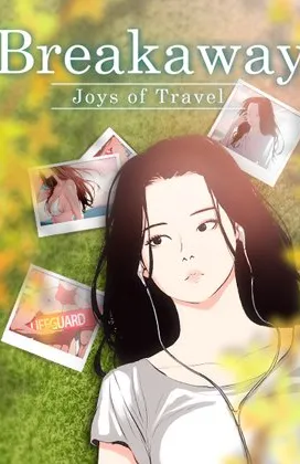 Breakaway: Joys of Travel